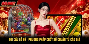 Soi Cầu Lô Đề - Phương Pháp Chốt Số Chuẩn Từ Cáo Già